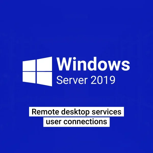 Microsoft Windows server 2019 remote desktop services user connections